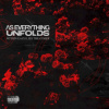 As Everything Unfolds - Within Each Lies The Other [CD]