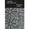 Příroda a věci - Zdeněk Kratochvíl