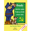 Osudy dobrého vojáka Švejka po druhé svě - Marek Josef Jaroslav