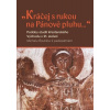 „Kráčej s rukou na Pánově pluhu...“