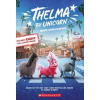 Thelma the Unicorn Movie Novelisation - autor neuvedený