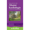 E-kniha Akutní kardiologie - Jiří Kettner, Josef Kautzner, kolektiv