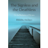 The Signless and the Deathless: On the Realization of Nirvana