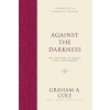 Against the Darkness Cole Graham A.