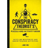 The Conspiracy Theorist´s Puzzle and Activity Book - Jamie King