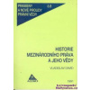 Historie mezinárodního práva a jeho vědy - David Vladislav