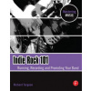 Indie Rock 101 (Turgeon)(Brožovaná)