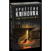 Opuštěná knihovna - autor neuvedený