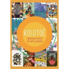 Kolotoč - Antológia textov pre deti a mládež - Kolektív