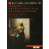 Kultura a každodenní život v raném novověku, díl 2. (1. akosť) (Richard van Dülmen)