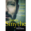 The Machine - James Smythe