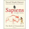 Sapiens: A Graphic History (Yuval Noah Harari)(Brožovaná)