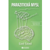 Parazitická mysl - Gad Saad