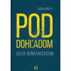 Pod dohľadom Cesta tieňovým štátom