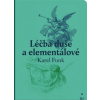 Léčba duše a elementálové