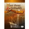 Mezi třemi světadíly II.díl Vrcholný a pozdní Středověk - Zimák Alexander