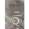 Verše z paměti 111 - Vácha Masů