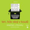 Ten, kdo stojí v koutě