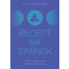 Recept na spánok - Aric A. Prather