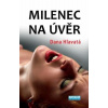 Milenec na úvěr - Dana Hlavatá