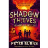 Shadow Thieves: Island of Skulls - Peter Burns, HarperCollins Publishers
