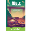 E-kniha Příběhy čtvrtí: Nusle - Lucie Hášová Truhelková
