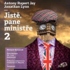 Jistě, pane ministře 2 - Anthony Rupert Jay, Jonathan Lynn (mp3 audiokniha)