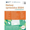 Daňový sprievodca 2024 s komentárom - Kolektív autorov