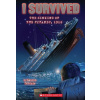 I Survived the Sinking of the Titanic, 1912 (I Survived #1)