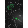 Zloději zelených koní - Jiří Hájíček