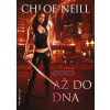 Až do dna - Chloe Neill