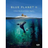 Blue Planet II - James Honeyborne, Mark Brownlow
