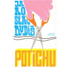 Potichu - Jaroslav Rudiš