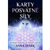 Karty posvátné síly - Kniha a 36 karet - Anna Stark