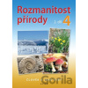 Rozmanitost přírody 4/2 - Člověk a jeho svět