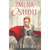 Zmena osudu - Jen Turano