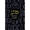 Is It Ever Just Sex?