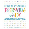 Prírodné vedy. Spolu to zvládneme - Carol Vonderman