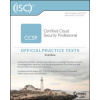(ISC)2 CCSP Certified Cloud Security Professional Official Practice Tests, Third Edition
