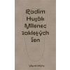 Milenec zakletých žen - Radim Husák