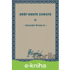E-kniha Gróf Monte Christo II - Alexander Dumas st.