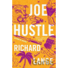 Joe Hustle - Richard Lange