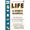 Life: A User's Manual - Julian Baggini, Antonia Macaro