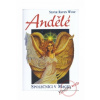 Andělé - Společníci v magii