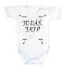 Body krátky rukáv s vtipným textom Baby Nellys, To dáš Tati!, veľ. 80, chalan 86 (12-18m)