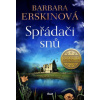 Spřádači snů - Erskinová Barbara