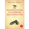 Die unwahrscheinliche Pilgerreise des Harold Fry