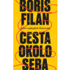 Cesta okolo seba (Výber najlepších filanoviek)