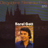 Karel Gott – Die Goldene Stimme Aus Prag 1976 VG, VYPRANÁ Vinyl (LP)