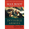 Invisible Armies - Max Boot